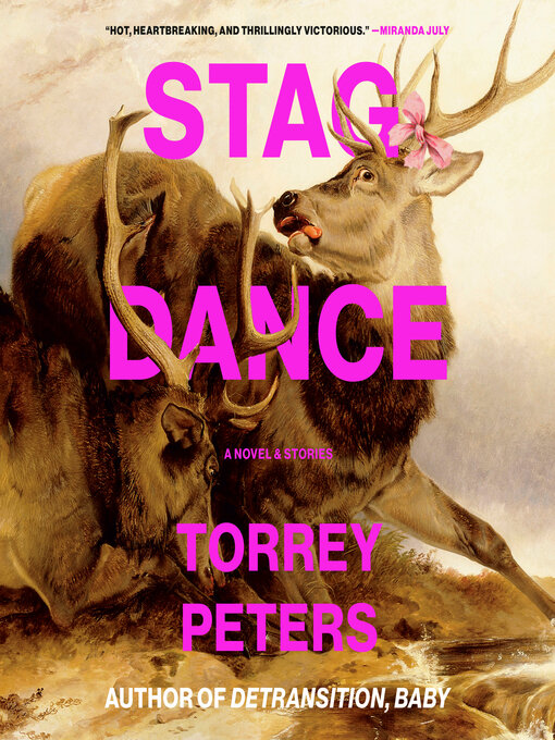 Title details for Stag Dance by Torrey Peters - Wait list